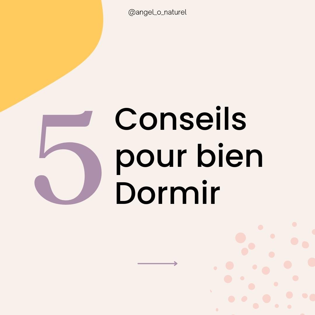 5 conseils pour enfin bien dormir
