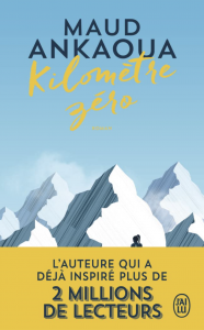Livre Kilomètre Zéro de Maud Ankaoua